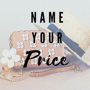 Name your price!